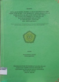 Image of PENGARUH MODEL PEMBELAJARAN KOOPERATIF TIPE THINK PAIR SHARE (TPS) BERBANTU MEDIA VISUAL TERHADAP HASIL BELAJAR SISWA PADA MATA PELAJARAN PENDIDIKAN AGAMA ISLAM DAN BUDI PEKERTI KELAS VIII A KEC. SENTAJO RAYA