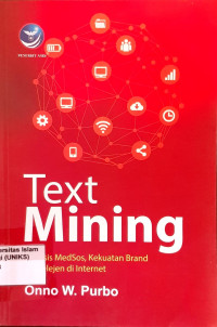 Image of Text Mining Analisis Medsos, Kekuatan Brand & Intelejen di Internet