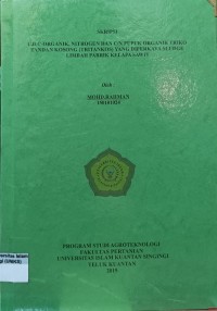 Image of UJI C-ORGANIK NITROGEN DAN CN PUPUK TRIKO TANDAN KOSONG (TRITANKOS) YANG DI PERKAYA SLUDGE LIMBAH PABRIK KELAPA SAWIT