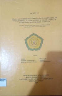 Image of TINJAUAN YURIDIS PENYERTAAN (DEELNEMING) DALAM TINDAK PIDANA ILLELAL MINING DI WILAYAH HUKUM KEPOLISIAN SEKTOR HULU KUANTAN