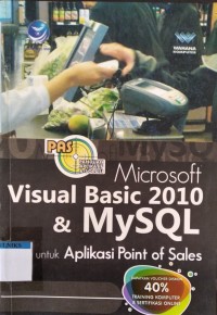 Image of Panduan Aplikatif & Solusi Microsoft Visual Basic 2010 & MySQL untuk Aplikasi Point of Sales