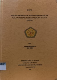 Image of ANALISIS PENGENDALIAN INTERN SISTEM PENGGAJIAN PADA KANTOR CAMAT BENAI KABUPATEN KUANTAN SINGINGI
