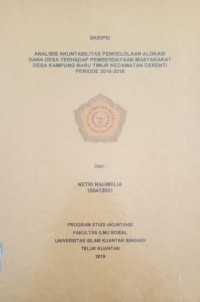 Image of ANALISIS AKUNTABILITAS PENGELOLAAN ALOKASI DANA DESA TERHADAP PEMBERDAYAAN MASYARAKAT DESA KAMPUNG BARU TIMUR KECAMATAN CERENTI PERIODE 2016-2018
