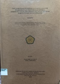 Image of IMPLEMENTASI PENGELOLAAN DANA AMANAH PEMBERDAYAAN MASYARAKAT DI DESA SEBERANG TALUK KECAMATAN KUANTAN TENGAH KABUPATEN KUANTAN SINGINGI