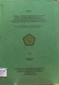 Image of PENERAPAN METODE PEMBELAJARAN TEAM QUIZ BERBANTU MEDIA POHON PINTAR DALAM MENINGKATKAN HASIL BELAJAR SISWA MATA PELAJARAN PENDIDIKAN AGAMA ISLAM DAN BUDI PEKERTI KELAS XI MIA 2 SMA NEGERI SENTAJO RAYA