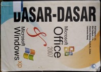 Image of Dasar-dasar Microsoft Office 2007 & Microsoft Windows XP