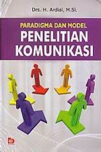 Image of Paradikma dan Model Penelitian Komunikasi