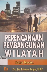Image of Perencanaan Pembangunan Daerah: Strategi Menggali Potensi Dalam Mewujudkan Otonomi Daerah