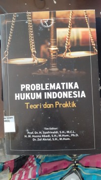Image of Problematika Hukum Indonesia Teori dan Praktik