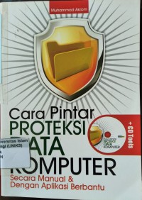Image of Cara Pintar Proteksi Data Komputer Secara Manual & dengan Aplikasi Berbantu