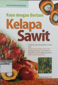 Image of Kaya dengan Bertani Kelapa Sawit