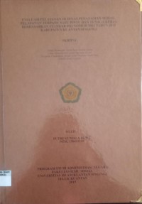 Image of EVALUASI PELAYANAN DI DINAS PELAYANAN MODAL PELAYANAN TERPADU SATU PINTU DAN TENAGA KERJA BERDASARKAN STANDAR ISO NOMOR 9001 TAHUN 2015 KABUPATEN KUANTAN SINGINGI