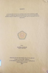 Image of ANALISIS PENYUSUNAN LAPORAN KEUANGAN BADAN AMIL ZAKAT NASIONAL (BAZNAS) KABUPATEN KUANTAN SINGINGI BERDASARKAN PERSYARATAN PERNYATAAN STANDAR AKUNTANSI KEUANGAN (PSAK109)