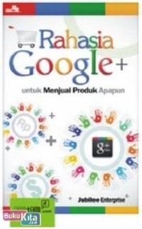 Image of Rahasia Google+ untuk Menjual Produk Apapun