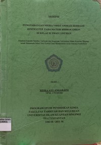 Image of PENGEMBANGAN MEDIA VIDEO ANIMASI BERBASIS KINEMASTER PADA MATERI HIDROKARBON DI KELAS XI SMAN 1 INUMAN