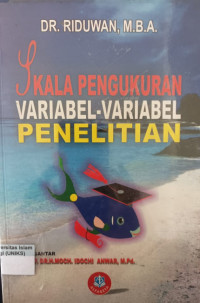 Image of Skala Pengukuran Variabel- Variabel Penelitian