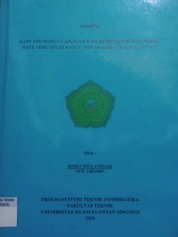 Image of RANCANG BANGUN APLIKASI E-FILES MENGGUNAKAN MODEL DATE TIME (STUDI KASUS: SMP NEGERI 6 TELUK KUANTAN)