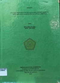 Image of ANALISIS PENDAPATAN PETANI KARET DI KECAMATAN SENTAJO RAYA KABUPATEN KUANTAN SINGINGI