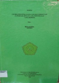 Image of UJI ORGANOLEPTIK DAGING SAPI BALI FERMENTASI (CANGKUAK) DENGAN LAMA PENYIMPANAN YANG BERBEDA