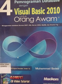 Image of 4 Pemrograman Database Visual Basic 2010 untuk Orang Awam