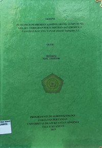 Image of PENGARUH PEMBERIAN KOMPOS ARANG TEMPURUNG KELAPA TERHADAP PERTUMUHAN DAN PRODUKSI TANAMAN KACANG TANAH (ARACHIS HYPOGAEA, L.)