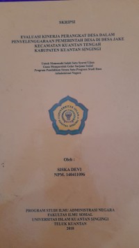 Image of EVALUASI KINERJA PERANGKAT DESA DALAM PENYELENGGARAAN PEMERINTAH DESA DI DESA JAKE KECAMATAN KUANTAN TENGAH KABUPATEN KUANTAN SINGINGI