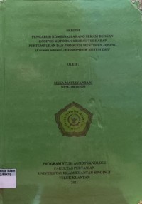 Image of PENGARUH KOMBINASI ARANG SEKAM DENGAN KOMPOS KOTORAN KERBAU TERHADAP PERTUMBUHAN DAN PRODUKSI MENTIMUN JEPANG (Cucumis sativus L.) HIDROPONIK SISTEM DRIP