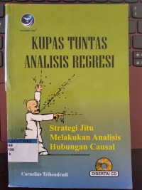 Image of Kupas Tuntas Analisis Regresi strategi Jitu Melakukan Analisis Hubungan Causal