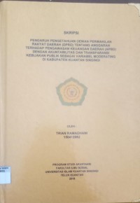 Image of PENGARUH PENGETAHUAN DEWAN PERWAKILAN RAKYAT DAERAH (DPRD) TENTANG ANGGARAN TERHADAP PENGAWASAN KEUANGAN DAEARAH (APBD) DENGAN AKUNTABILITAS DAN TRANSPARANSI KEBIJAKAN PABLIK SEBAGAI VARIABEL MODERATING DI KABUPATEN KUANTAN SINGINGI
