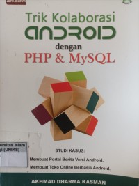 Image of Trik Kolaborasi Android dengan PHP & MySQL