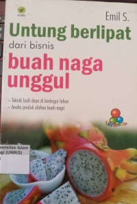 Image of Untung Berlipat dari Bisnis Buah Naga Unggul