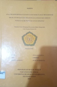 Image of ANALISIS KEPEMILIKAN TANAH ULAYAT (HAK ULAYAT MENJADI HAK MILIK) STUDI KASUS DI DESA SUNGAI LANGSAT KECAMATAN PANGEAN KABUPATEN KUANTAN SINGINGI
