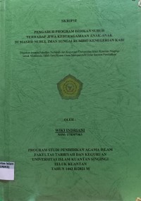 Image of PENGARUH PROGRAM DIDIKAN SUBUH TERHADAP JIWA KEBERAGAMAAN ANAK-ANAK DI MESJID NURUL IMAN SUNGAI RUMBIO KENEGERIAN KARI