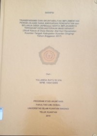 Image of TRANSPARANSI DAN AKUNTABILITAS IMPLEMENTASI PENGELOLAAN DANA ANGGARAN PENDAPATAN DAN BELANJA DESA (APBDesa) SERTA IMPLEMENTASINYA TERHADAP KESEJAHTERAAN MASYARAKAT (STUDI KASUS DI DESA BANDAR ALAI KARI KECAMATAN KUANTAN TENGAH KABUPATEN KUANTAN SINGINGI TAHUN ANGGARAN 2017)