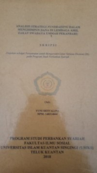 Image of ANALISIS STRATEGI FUNDRAISING DALAM MENGHIMPUN DANA DI LEMBAGA AMIL ZAKAT SWADAYA UMMAH PEKANBARU